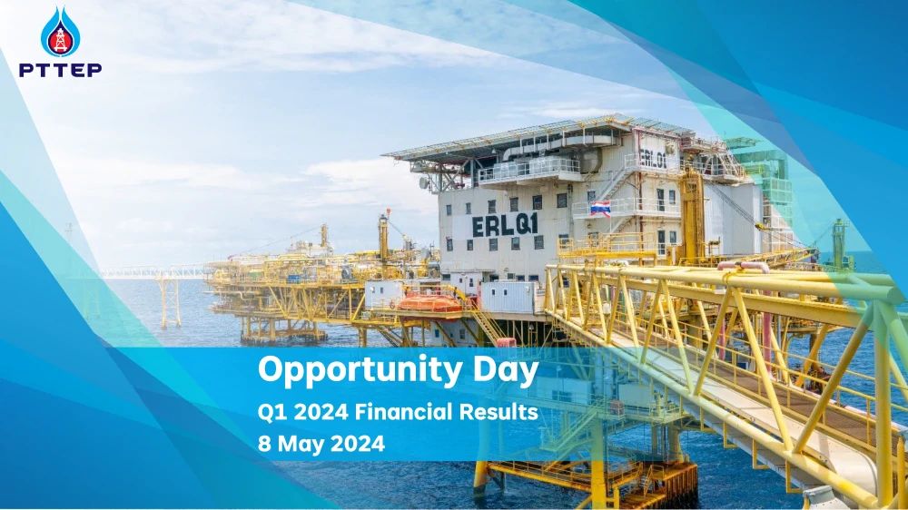 PTTEP Q1/2024 Opportunity Day