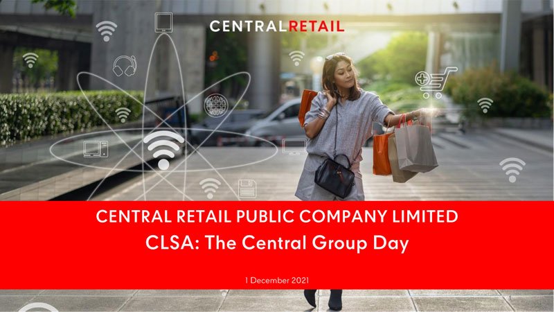 The Central Group Day, organized by CLSA Securities