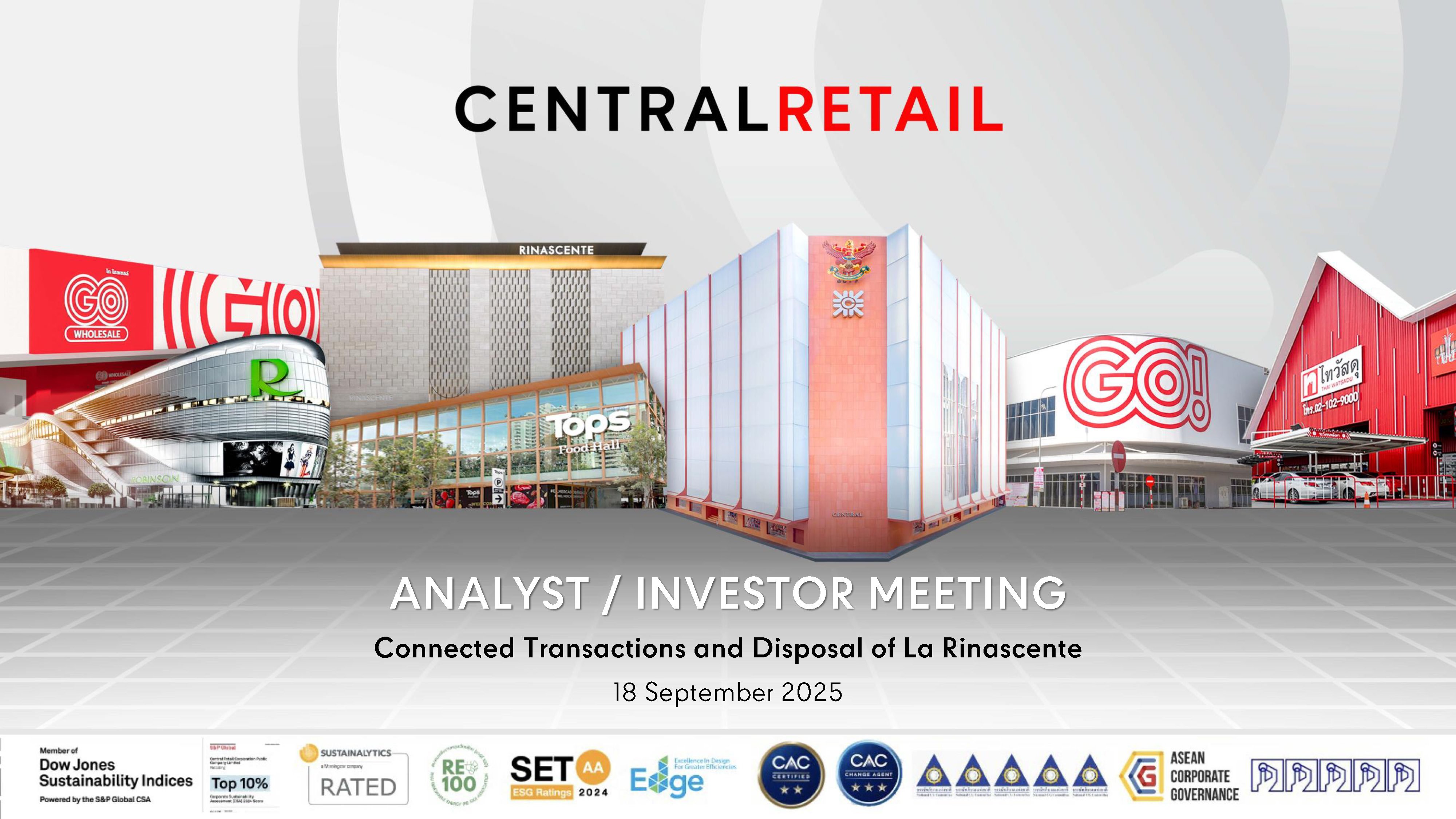 Analyst Meeting - clarification on Connected Transaction and Disposal of La Rinascente, organized by Central Retail