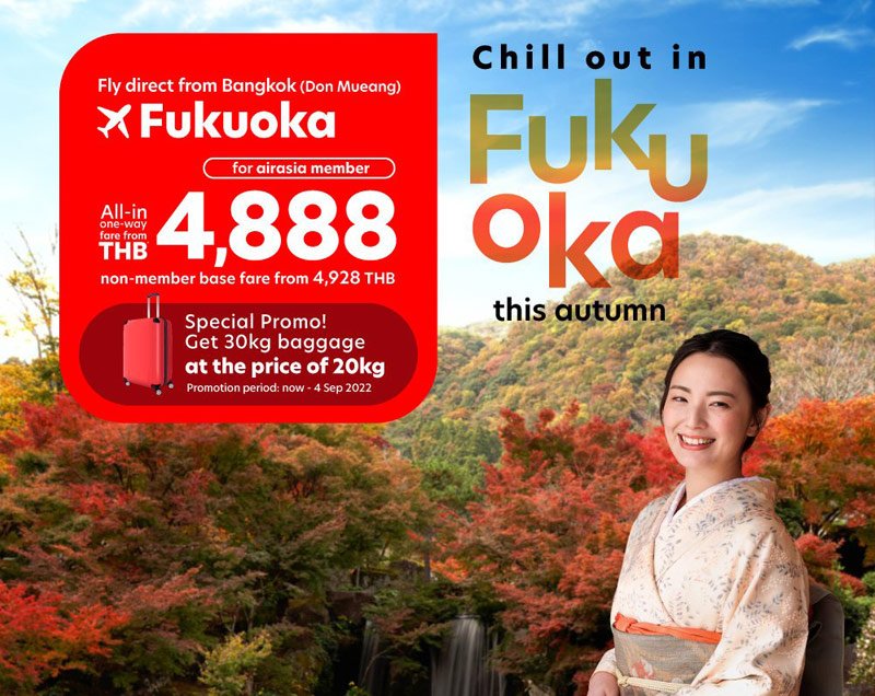 AirAsia Thailand Flying Direct to Japan for the First Time! Don Mueang-Fukuoka Starting from only 4,888 THB/Trip