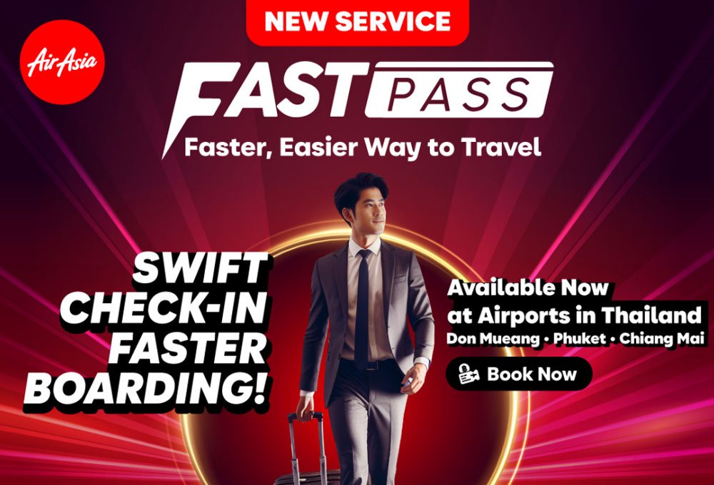 AirAsia rolls out FastPass service to give guests a more convenient, seamless travel experience Privileges include priority check-in, assistance at passport control and more