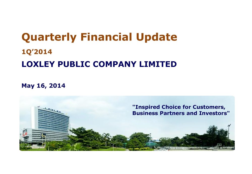 Loxley Q1/2014 Information