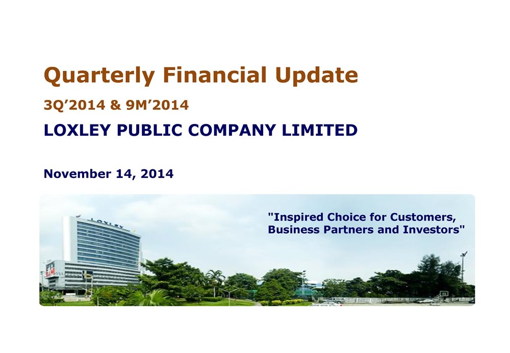 Loxley Q3/2014 Information